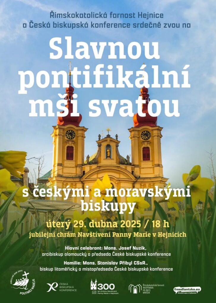 Slavná pontifikální poutní mše sv. do Hejnic v úterý 29. 4. 2025 v 18:00